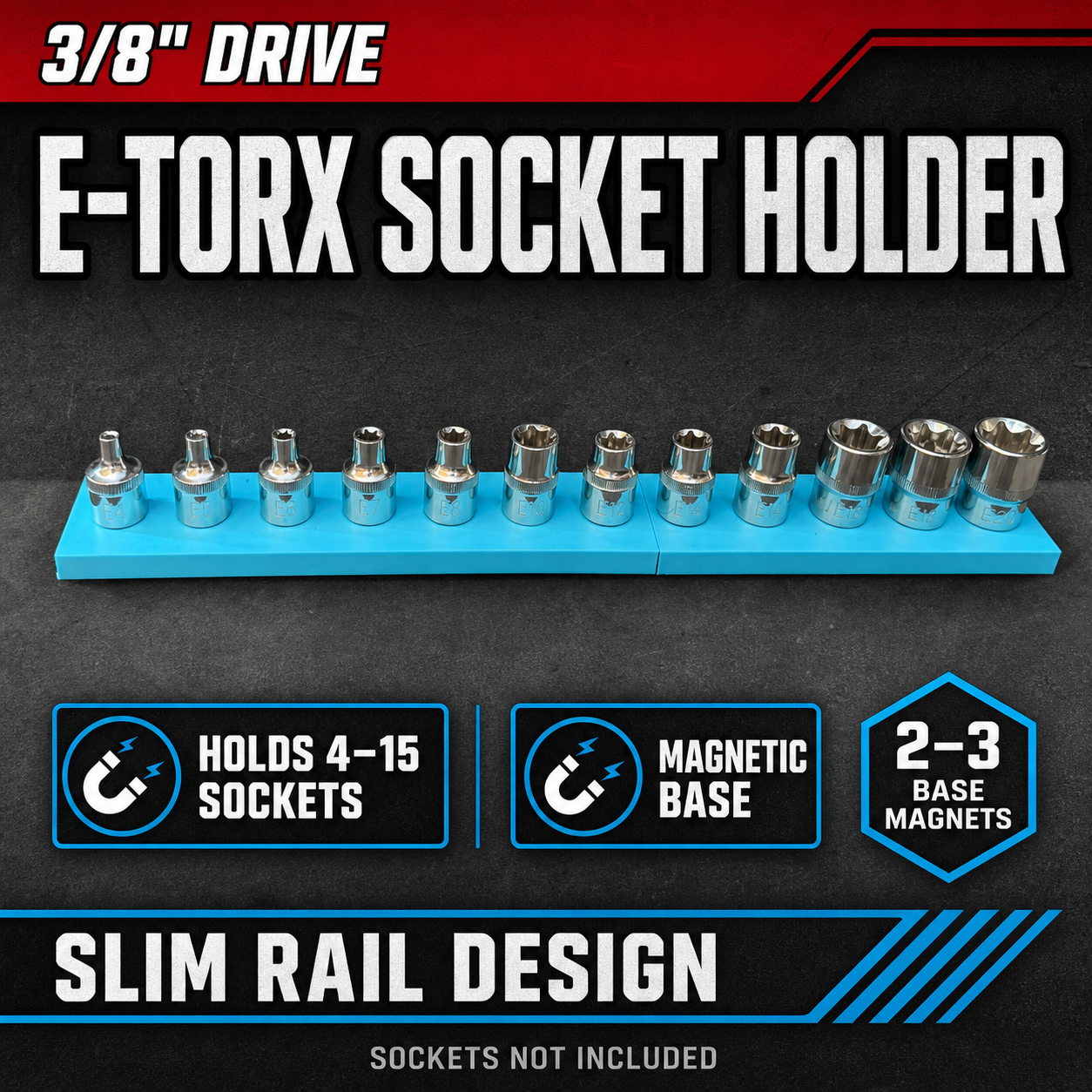 3/8" E-Torx Socket Holder | Magnetic Socket Organiser 1 3/8" E-Torx Socket Holder | Magnetic Socket Organiser