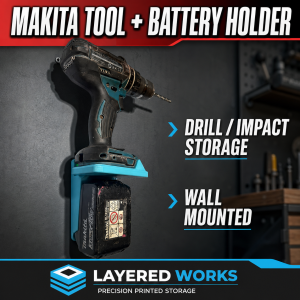 Makita 18V Drill / Impact Holder with 18V Battery Holder | Wall Mounted Storage